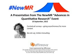 Contextual surveys – going asynchronous for more context