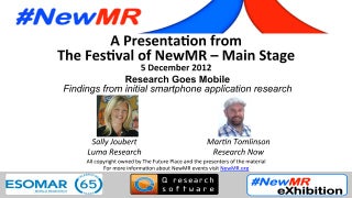 Research Goes Mobile: Findings from initial smartphone application research