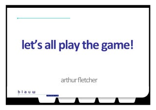 Let’s all play the game