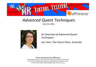 An Overview of Advanced Quant Techniques