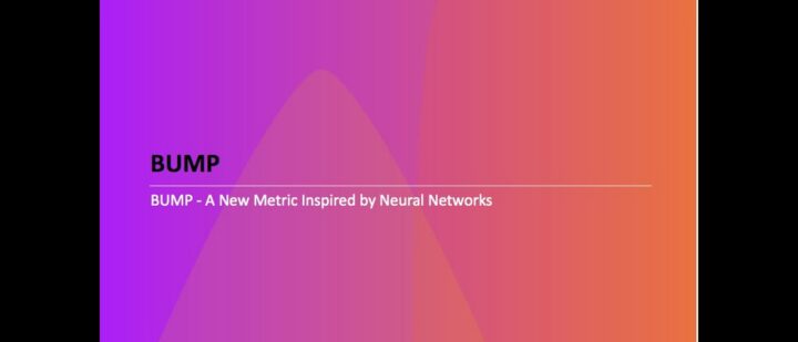 BUMP – A New Metric Inspired by Neural Networks