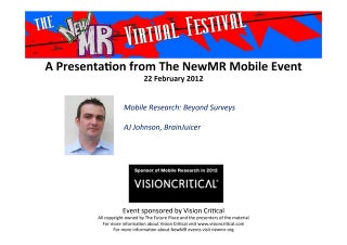 Mobile Research: Beyond Surveys