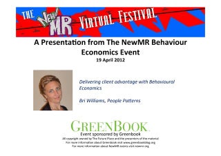 Delivering client advantage with Behavioural Economics