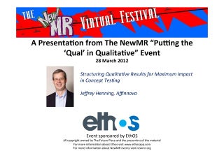 Structuring Qualitative Results for Maximum Impact in Concept Testing