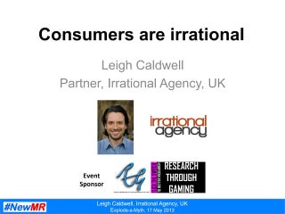 Consumers are irrational