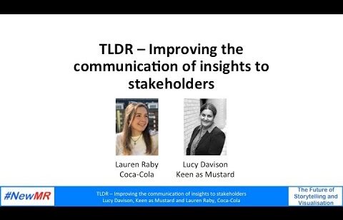 TLDR – Improving the communication of insights to stakeholders