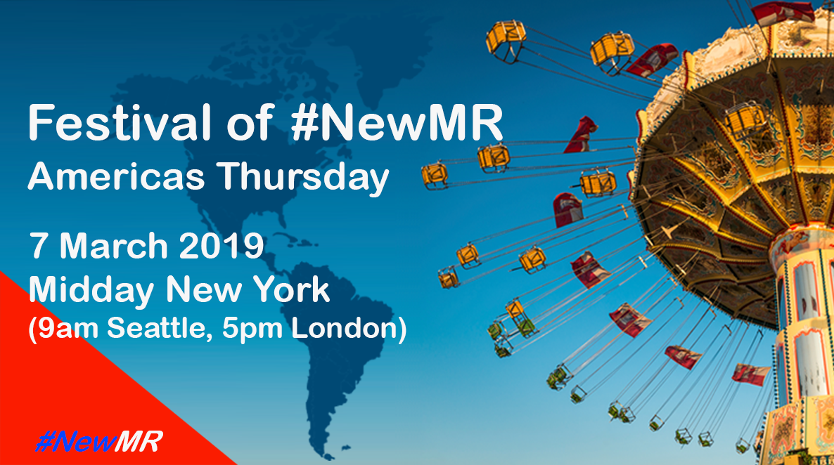 Festival of NewMR 2019 – Americas Thursday