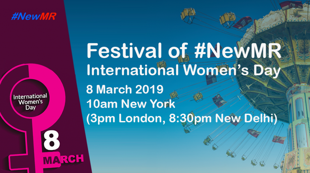 Festival of NewMR 2019 – International Women’s Day