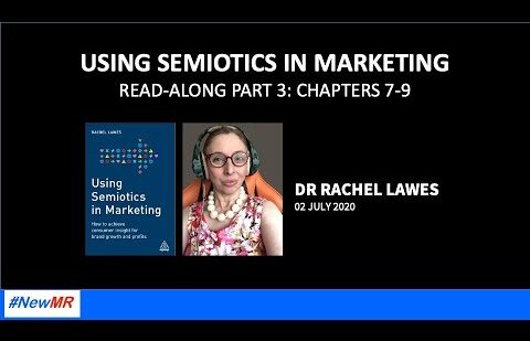 Semiotics in Marketing Chapters 7-9 with Rachel Lawes Read-a-Long