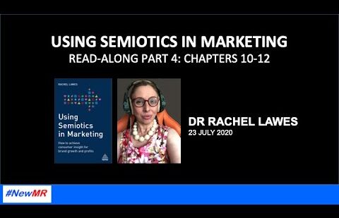 Semiotics in Marketing Chapters 10-12 with Rachel Lawes Read-a-Long