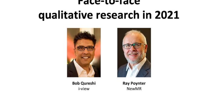 Face-to-Face qualitative research in 2021