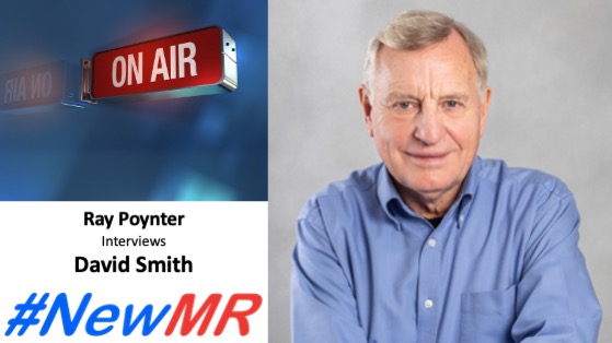 David Smith – Radio #NewMR Podcast