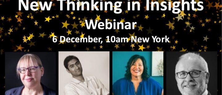New Thinking in Insights – Panel Discussion