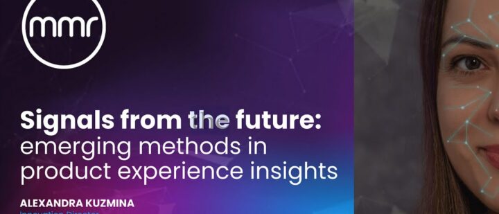 Signals from the future: emerging methods in product experience insights