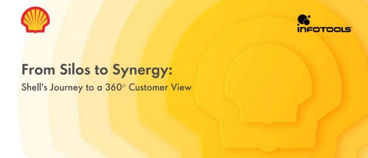 From Silos to Synergy – Shells Journey to a 360 Customer View
