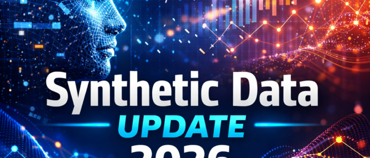 Synthetic Data Update – 2026